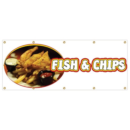 Signmission Fish And Chips Banner Heavy Duty 13 Oz Vinyl with Grommets B-120 Fish And Chips